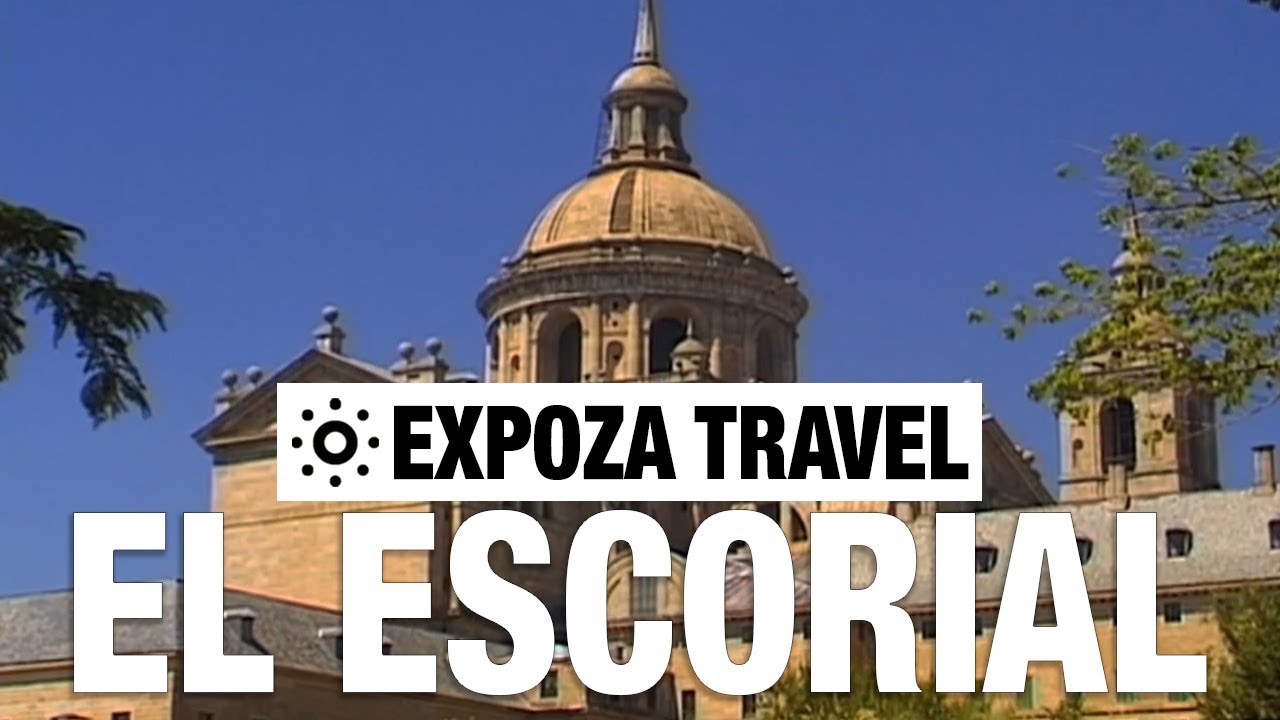 El Escorial (Spain) Vacation Travel Video Guide