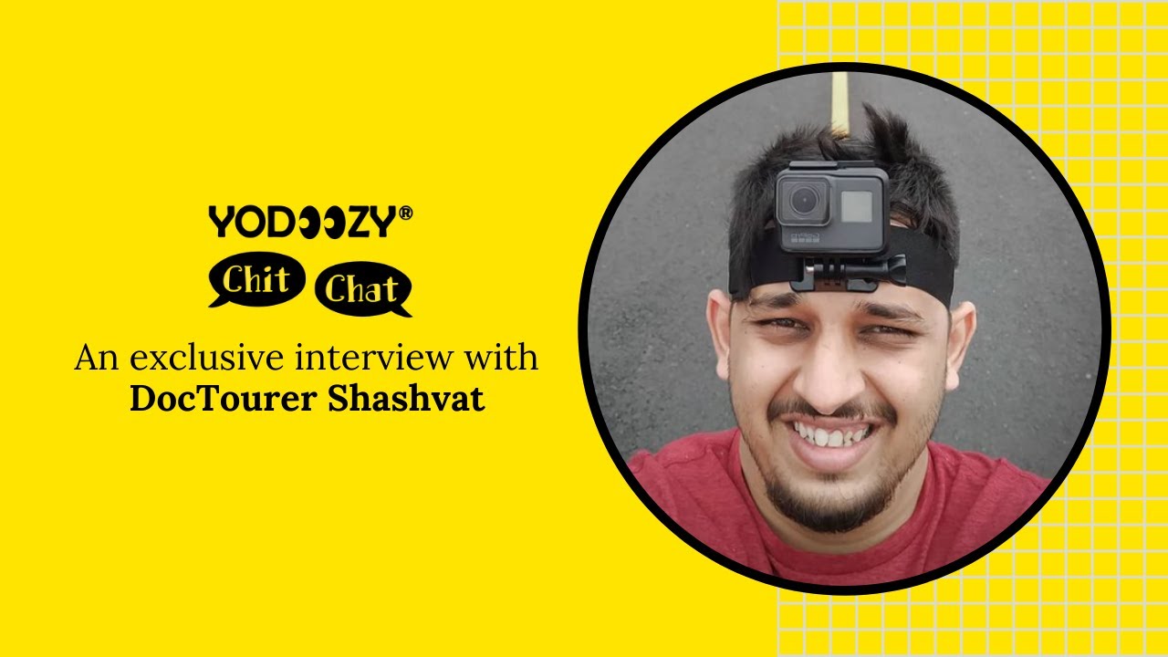 Travel Stories & Travel Tips With DocTourer Shashvat | Yodoozy Chit Chat | Exclusive Interview
