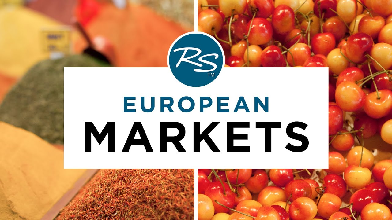 European Markets — Rick Steves' Europe Travel Guide