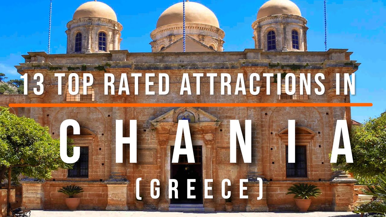 13 Top Rated Attraction in Chania, Crete, Greece | Travel Video | Travel Guide | SKY Travel