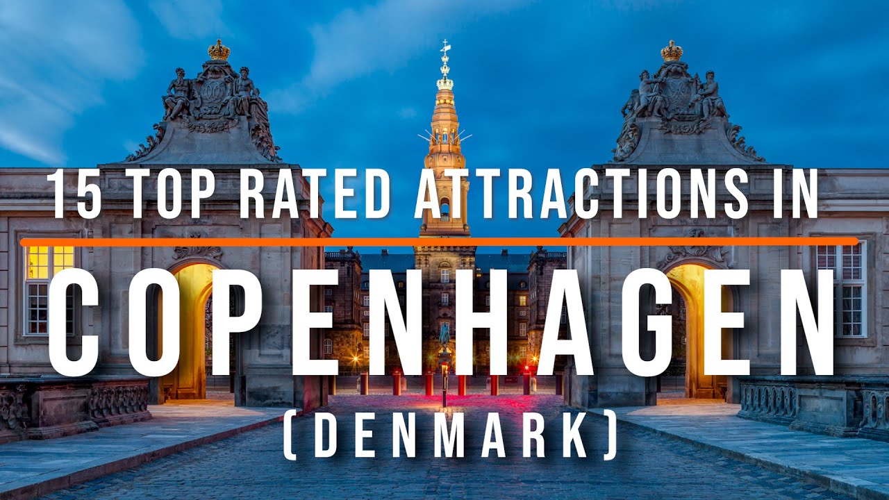 15 Top Rated Tourist Attractions in Copenhagen, Denmark | Travel Video | Travel Guide | SKY Travel