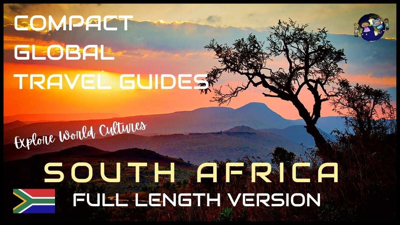 South Africa : World Cultures | Compact Travel Guides to Global Communities