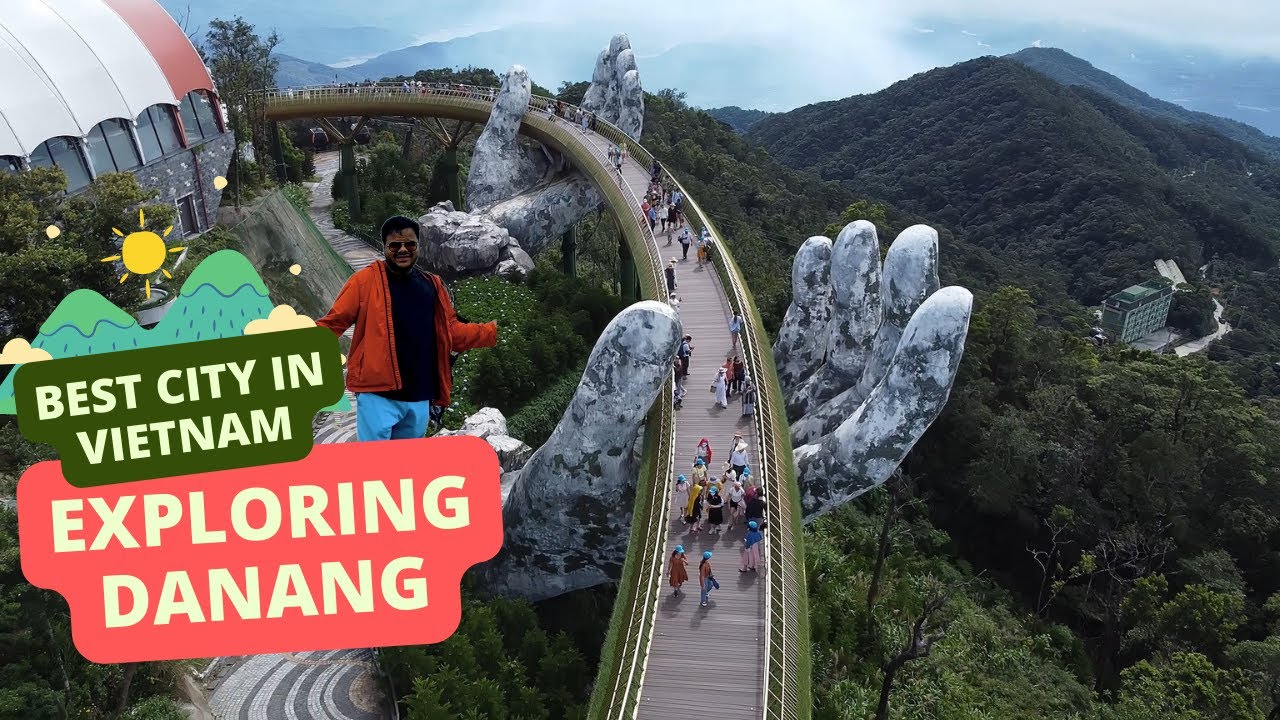 Da Nang Vietnam 🇻🇳 Travel Guide Step By Step I Bana Hills I Dragon Bridge