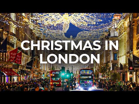 London At Christmas - Best Places To Visit | Travel Guide In London