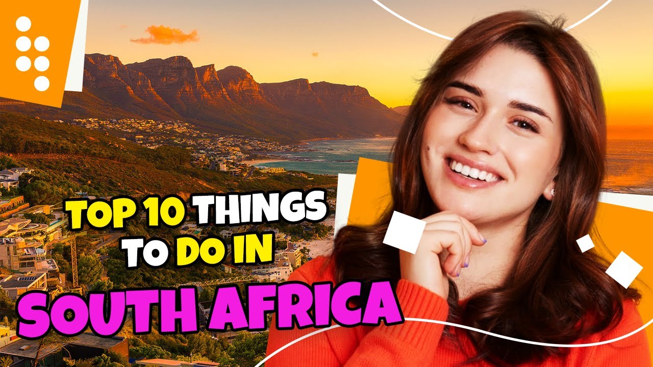 Top 10 things to do in South Africa 2022| Travel guide