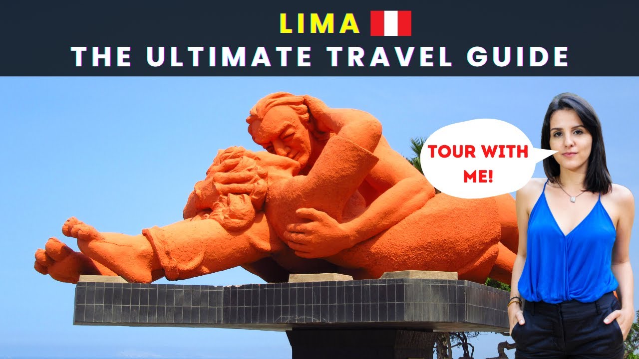 Lima | Lima Peru | Lima Travel Guide
