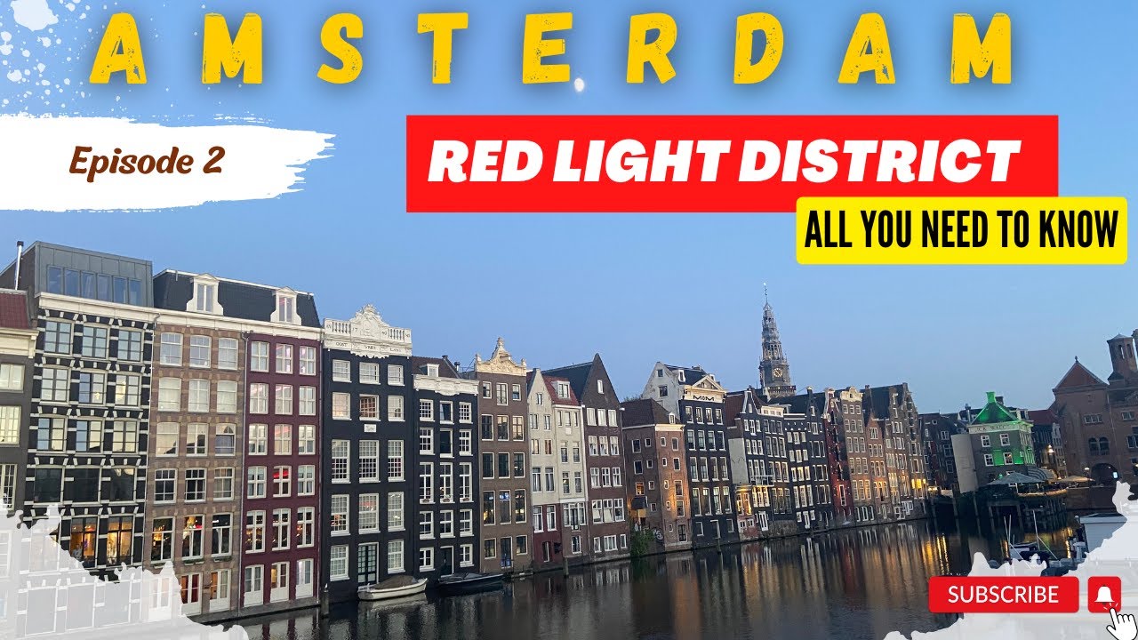 RED LIGHT DISTRICT IN AMSTERDAM 🇳🇱 | A Walking tour Guide - EP02