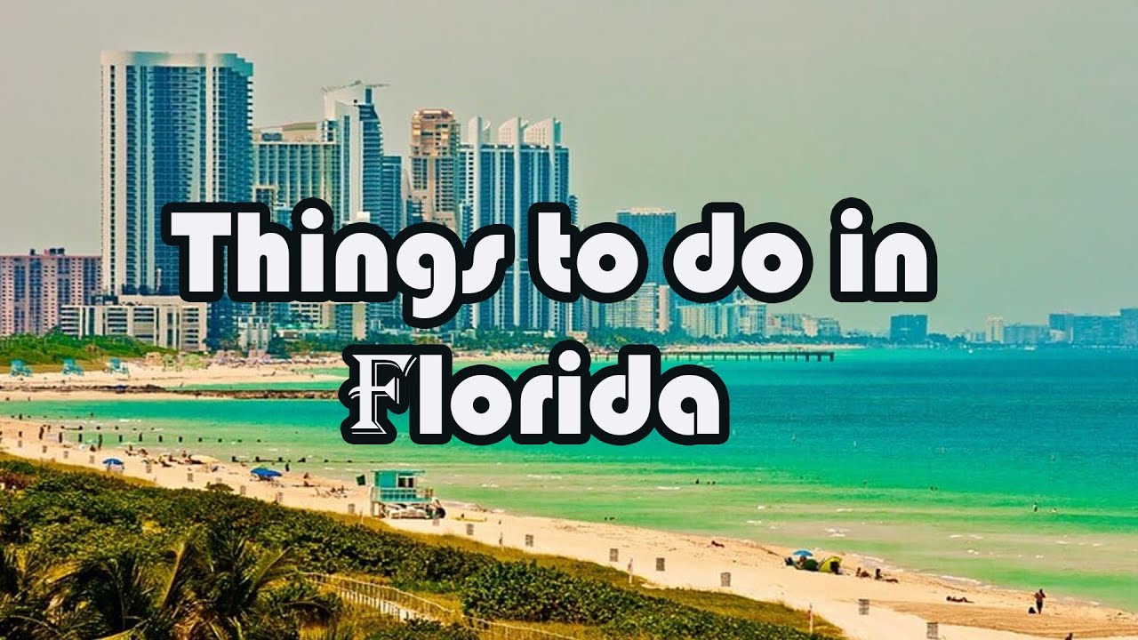 Top 10 the best places to vist in Florida - Video Travel Guide
