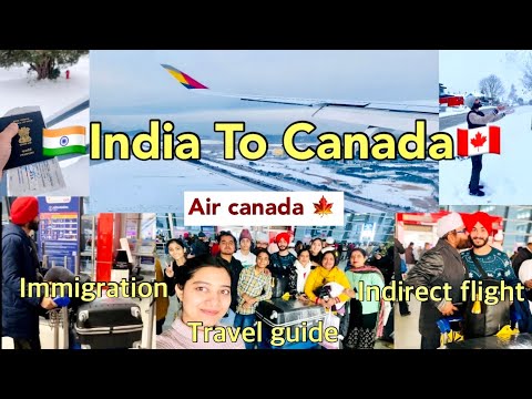India To Canada || Immigration ||  Full Travel Guide || Indirect Flight ✈️ || vlog 🇨🇦 || AD7