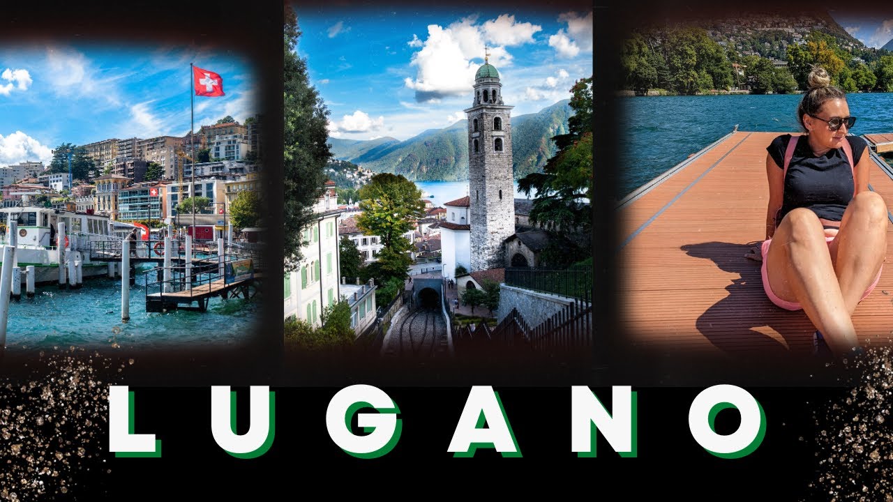 Milano to Lugano Travel Guide | Thing to do in Switzerland | Lugano Travel tips