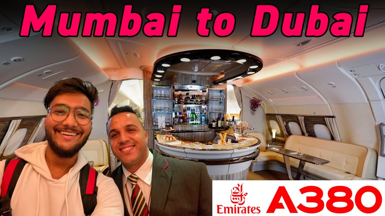 Mumbai To Dubai (Emirates A380) | International Travel Guide.