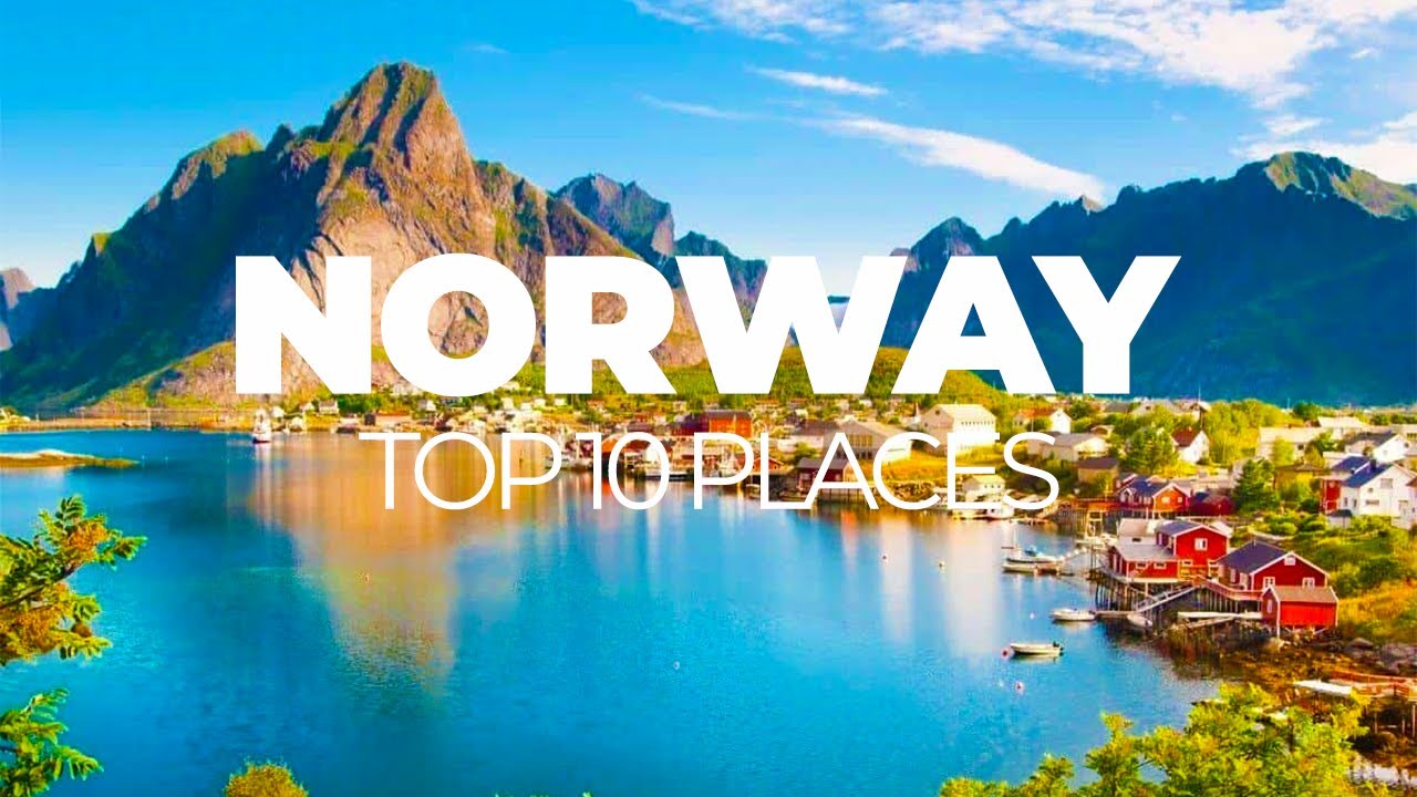 Top 10 Places To Visit in Norway | Travel Guide
